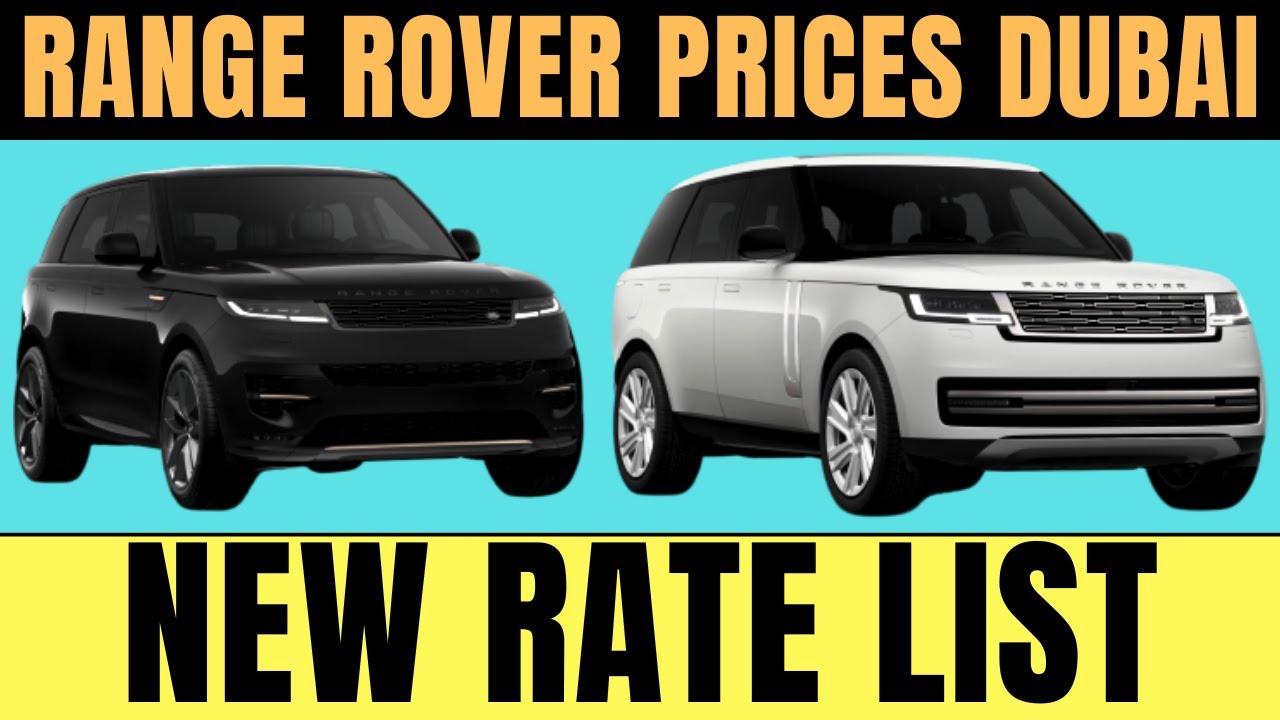 Range Rover Prices Dubai 2024 | HSE, Evoque, Velar, Sport Price in UAE