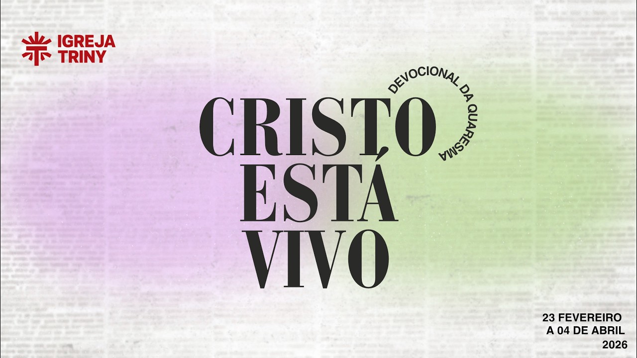 Devocional Quaresma 28:2 Mc 1:40 45
