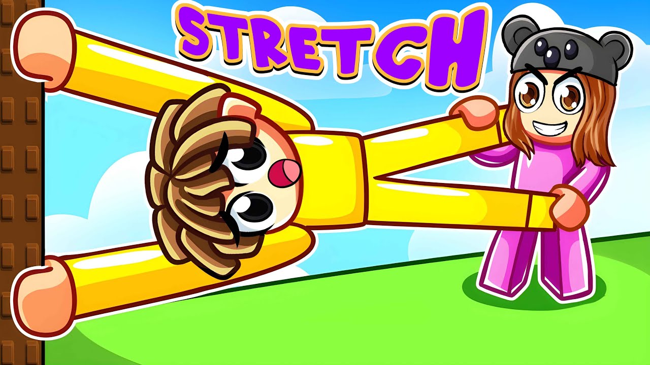 ROBLOX STRETCH A FRIEND...