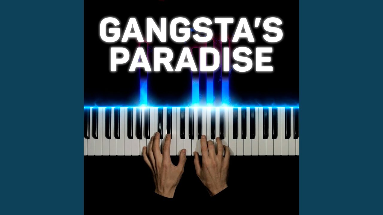 Gangsta's Paradise (Piano Version)