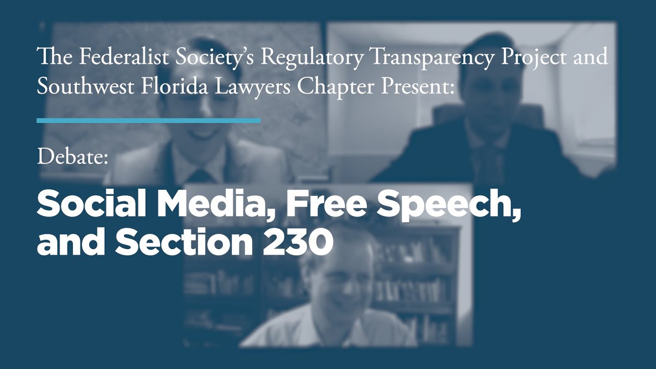 Debate: Social Media, Free Speech, and Section 230