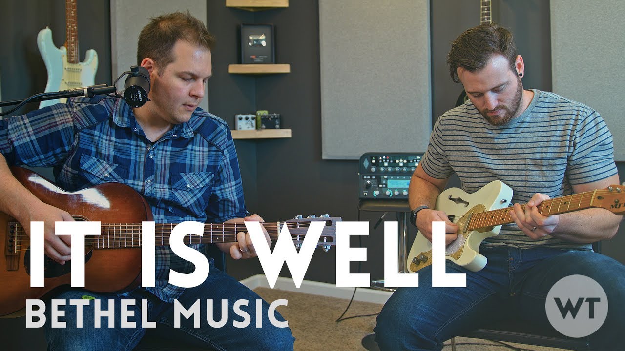 It Is Well - Bethel Music (acoustic)