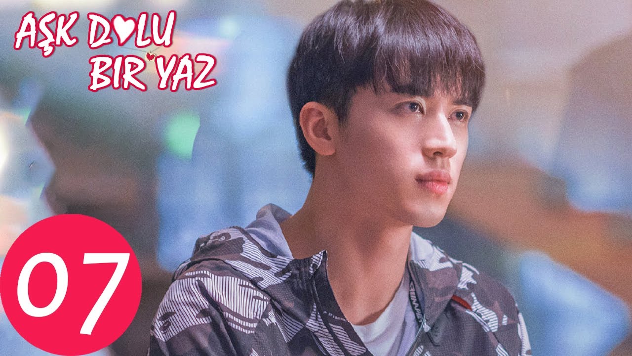 Aşk Dolu Bir Yaz 07 (Yang Chao Yue, Timmy Xu) | Midsummer Is Full of Love 仲夏满天心
