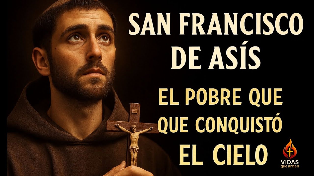 San Francisco de Asís, el pobre que conquistó el cielo.