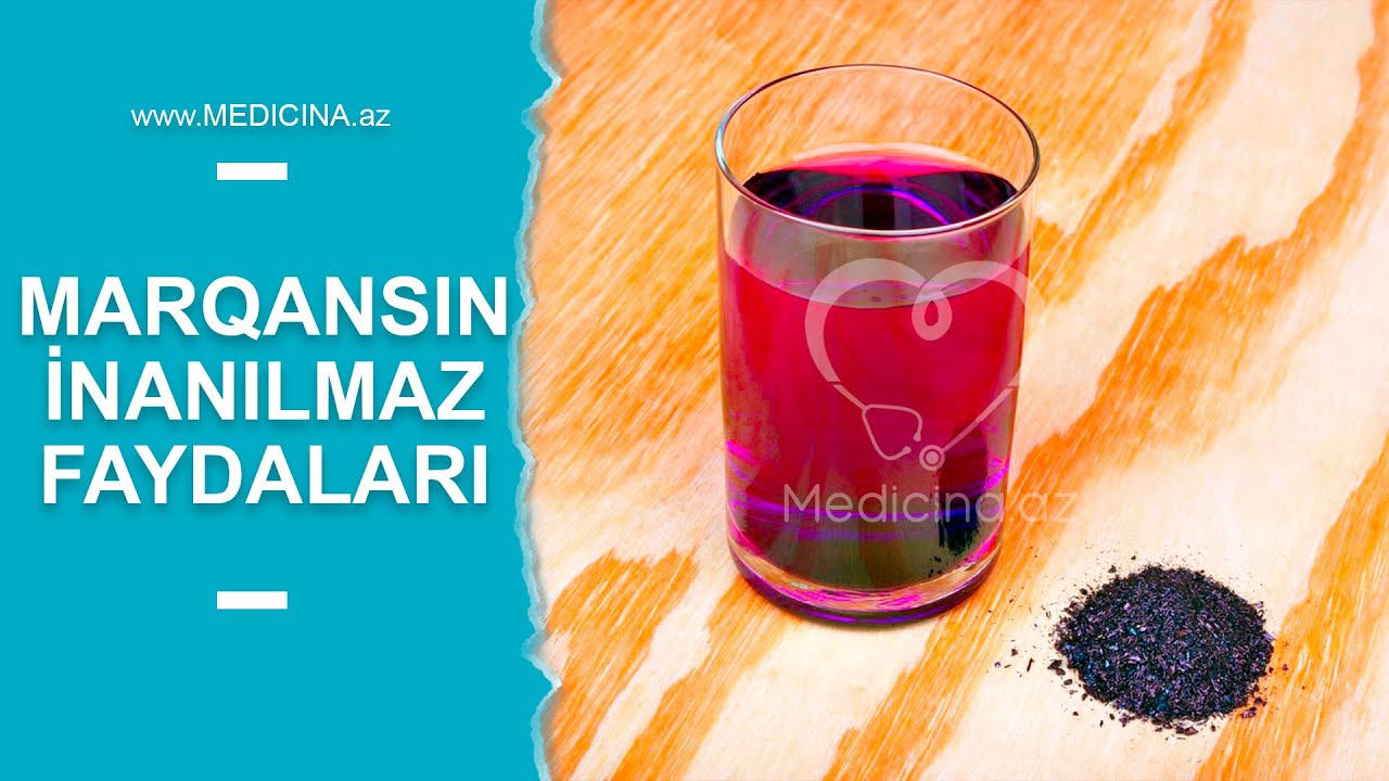 Marqansın inanılmaz faydaları