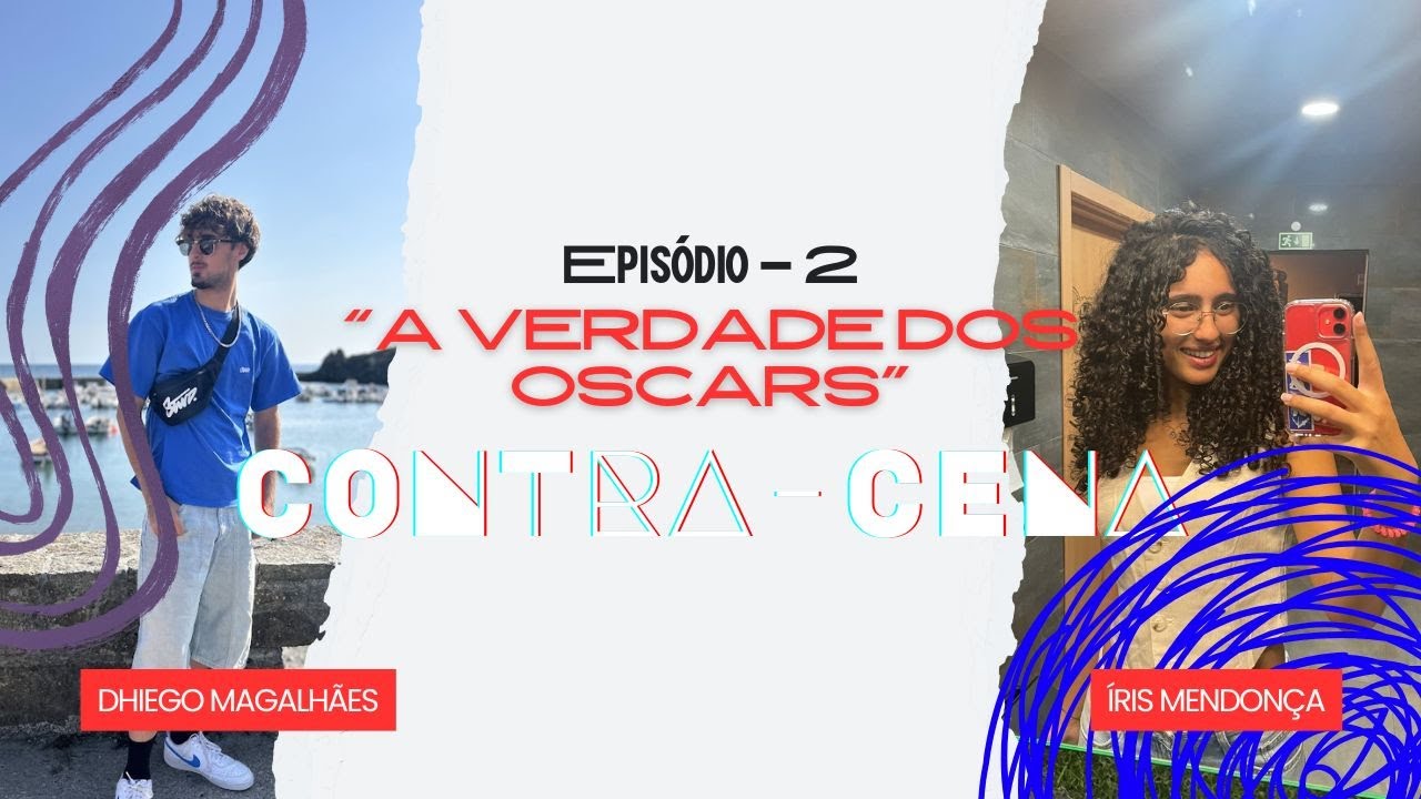 A verdade dos Oscars | EP: 2 | Contra-Cena