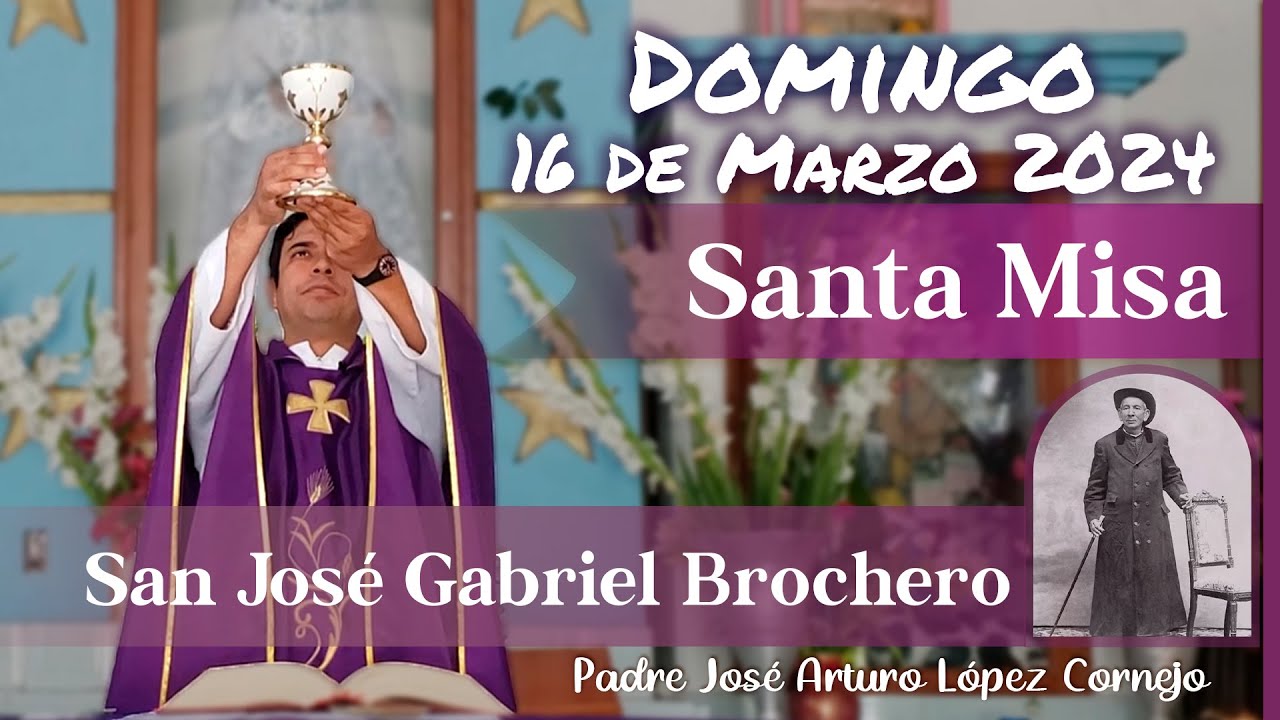 ✅ MISA DE HOY domingo 16 de Marzo del 2025 - Padre Arturo Cornejo