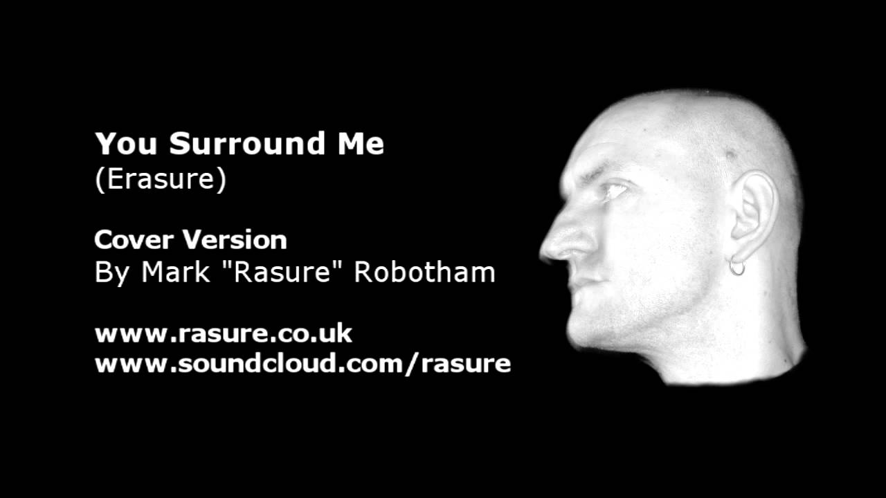 You Surround Me - Cover Version By Mark 