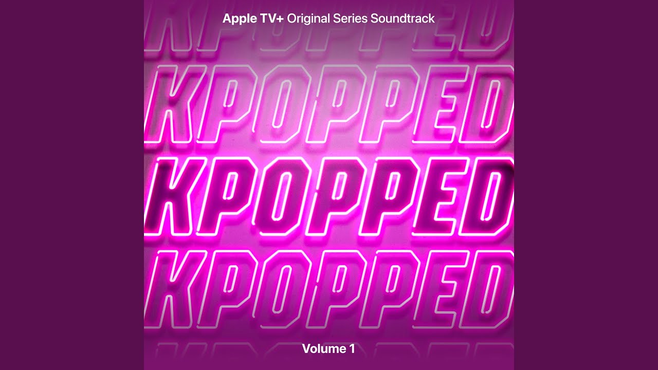Let Me Blow Ya Mind (from "KPOPPED")