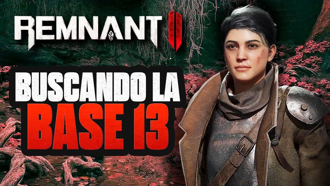 ¡En busca de la BASE 13! Es bueno estar DE VUELTA 😄 | REMNANT 2 (#1) | DycegarthGaming