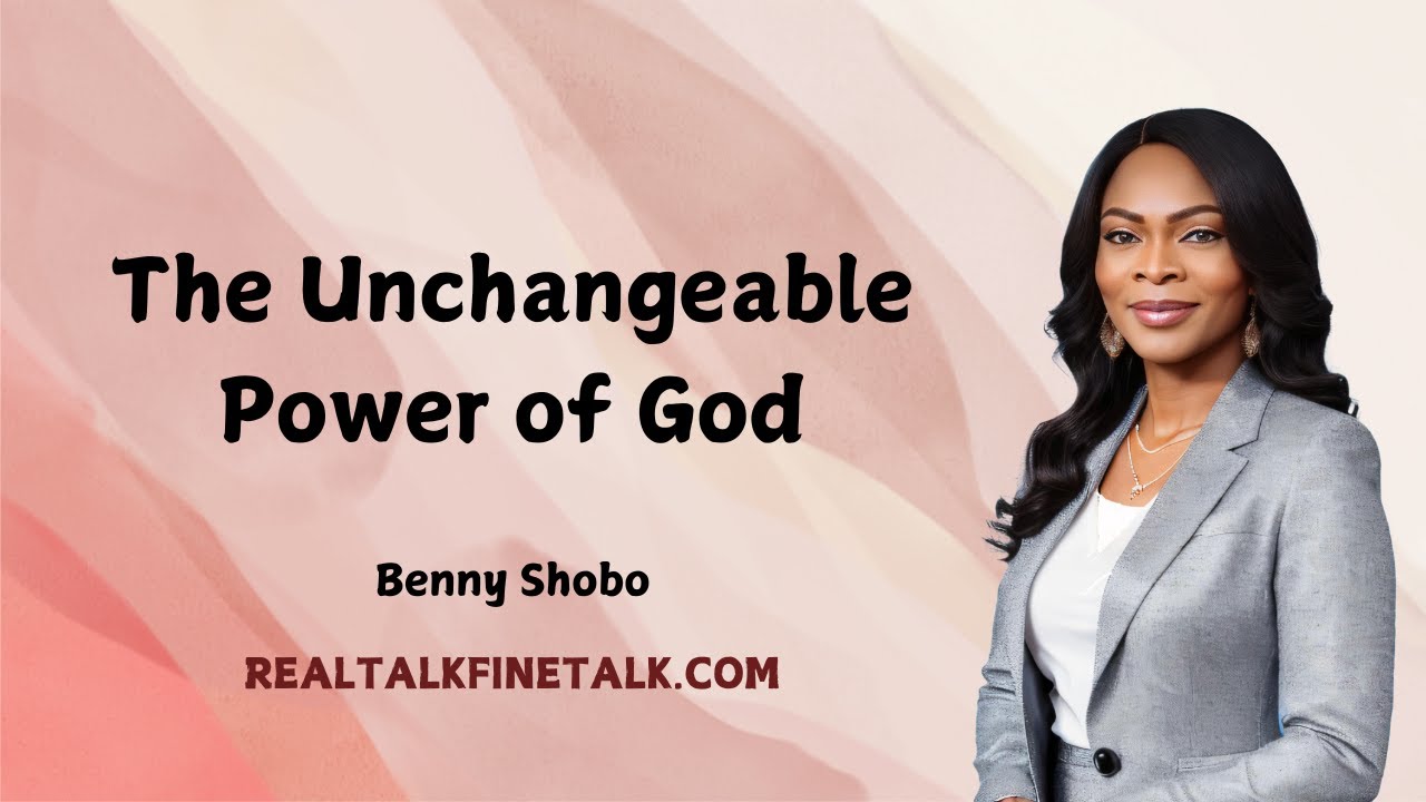 The Unchangeable Power of God - Benny Shobo