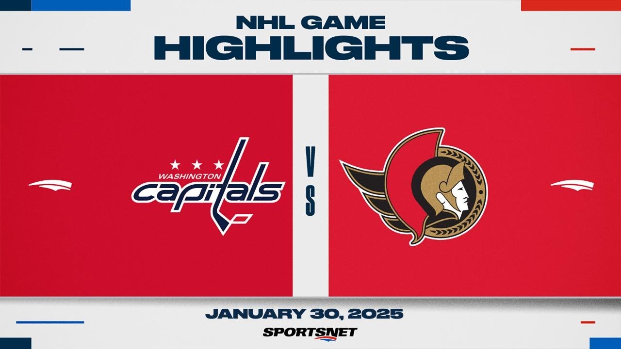 NHL Highlights | Capitals vs. Senators - January 30, 2025