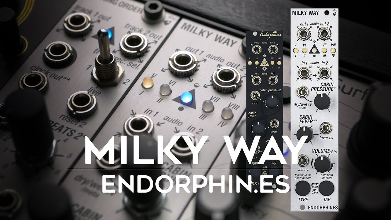 MODULAR SYNTH MULTI FX | Endorphin.es Milky Way