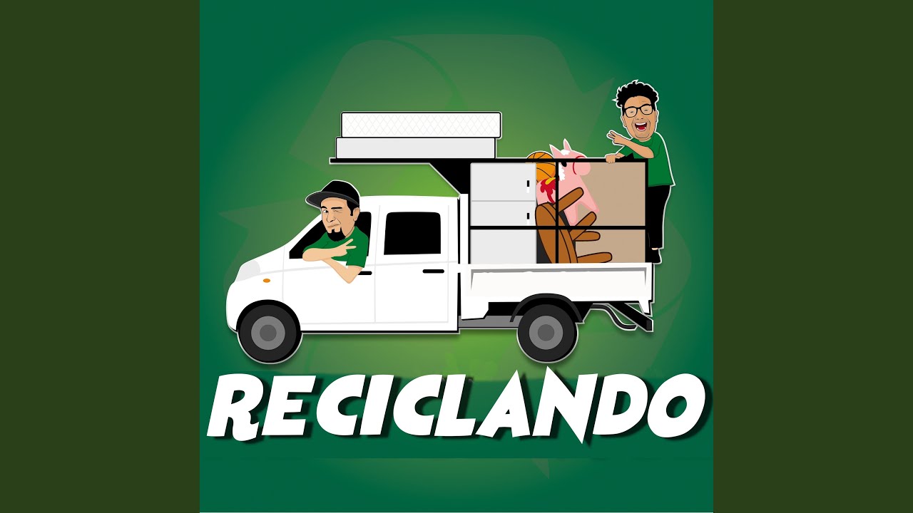 Reciclando