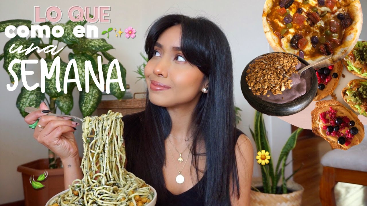 lo que como en una semana (realista y vegano)