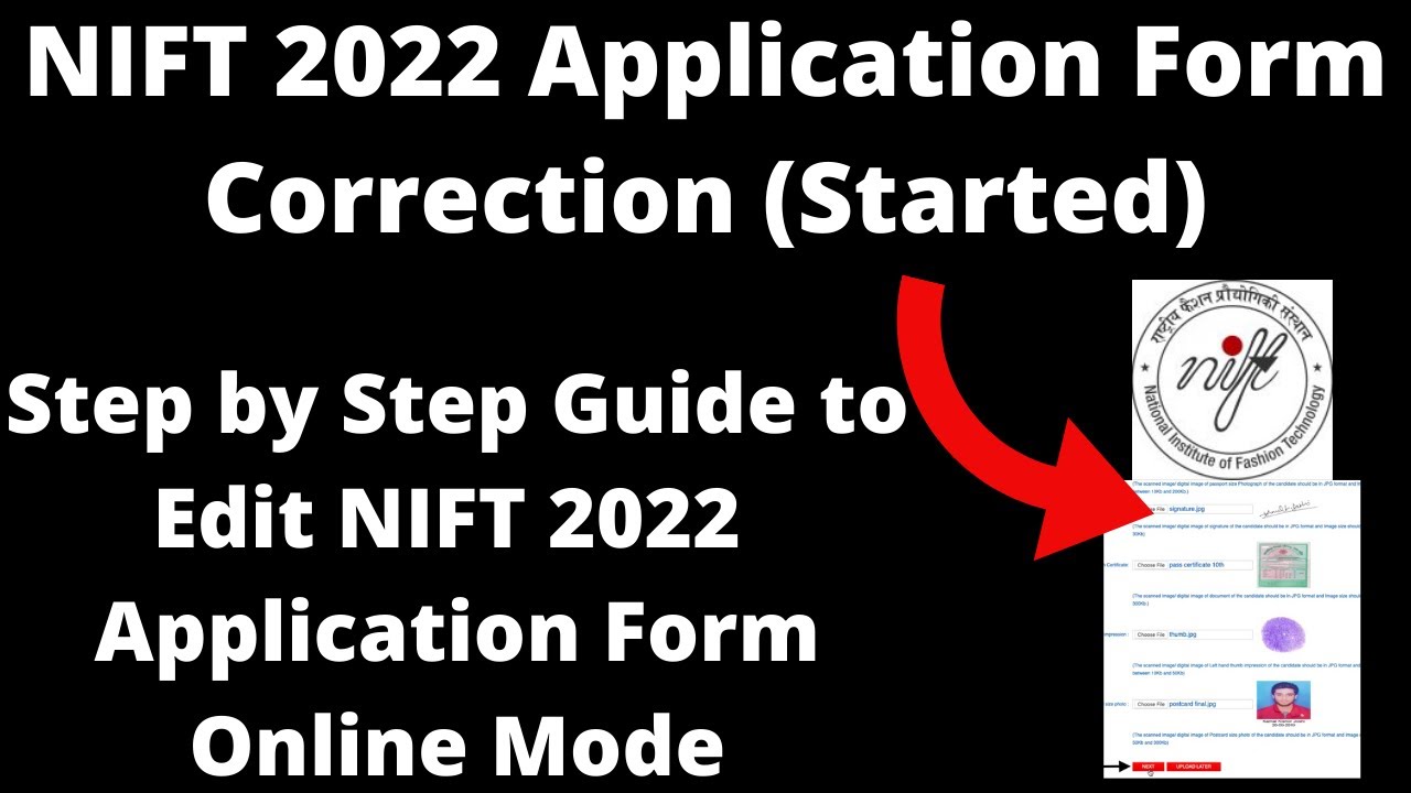 NIFT 2022 Application Form Correction (Started) - How to Correct your NIFT 2022 Application Form