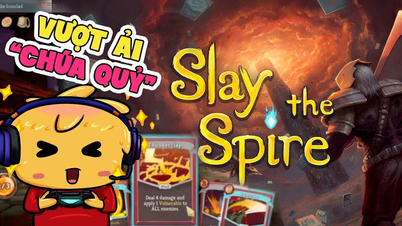 Lả Lướt Thủ Lĩnh Thẻ Bài  Vượt Ải Quái Vật (Slay The Spire)