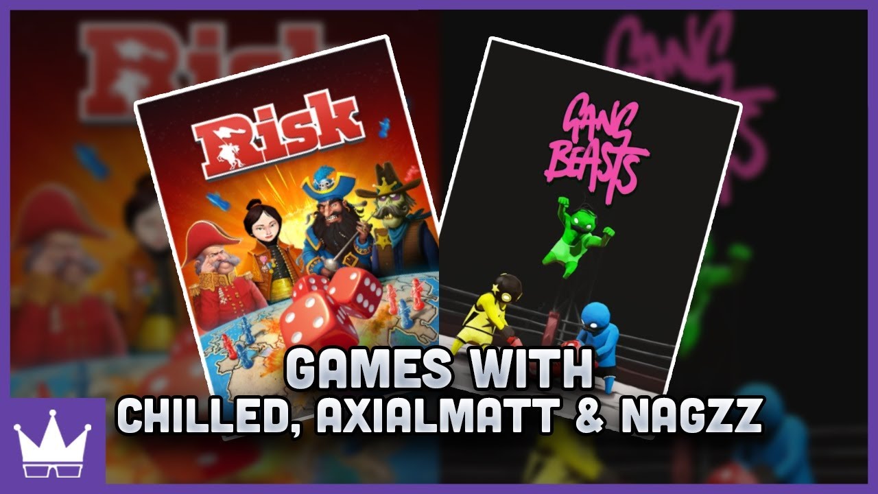 Twitch Livestream | Party Games w/ChilledChaos, Axialmatt & Nagzz