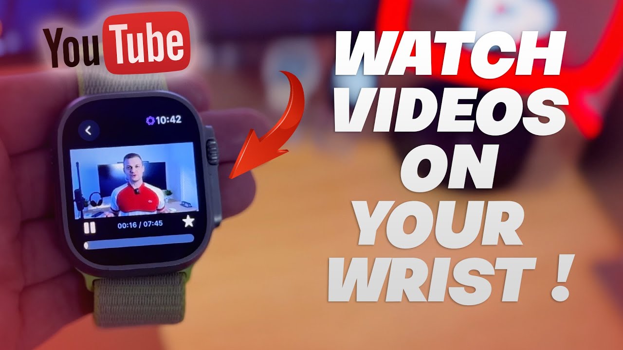 Как смотреть YouTube на Apple Watch