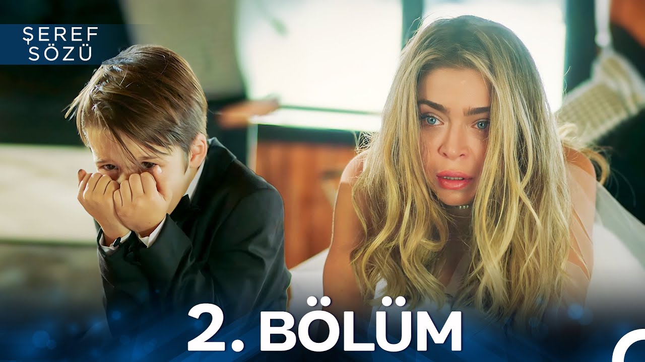 Şeref S&ouml;z&uuml; 2. B&ouml;l&uuml;m
