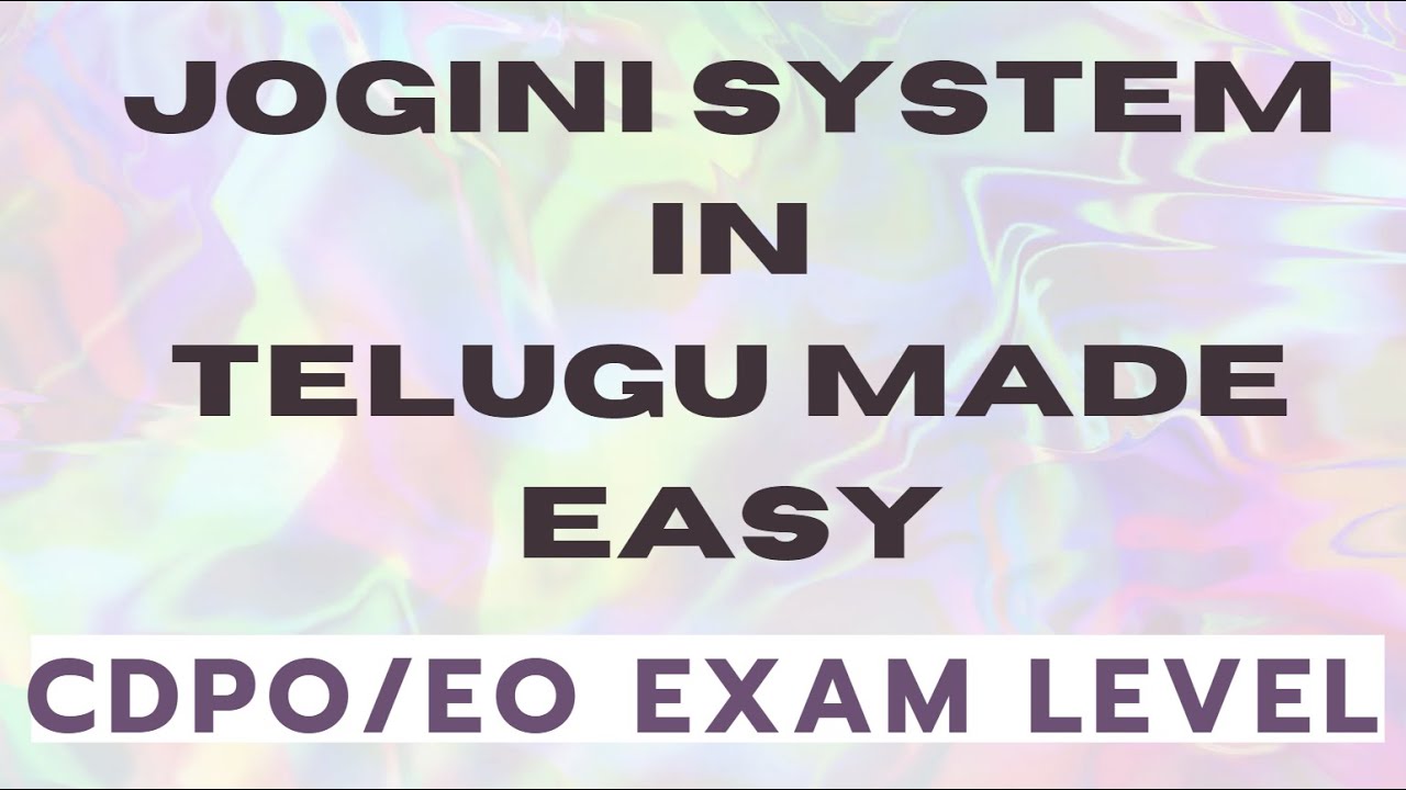 Jogini System - LearnEasy in Telugu CDPO/EO