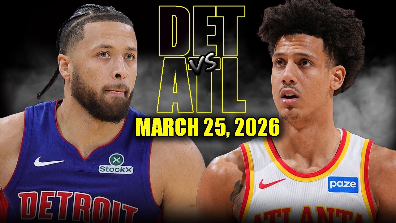 Detroit Pistons vs Atlanta Hawks Full Game Highlights &ndash; March 25, 2026 | NBA Season