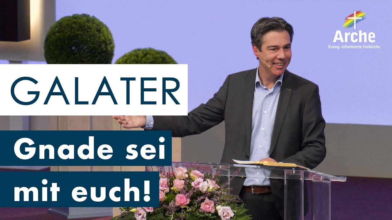 Gnade sei mit euch - Teil I | Christian Wegert | Arche TV