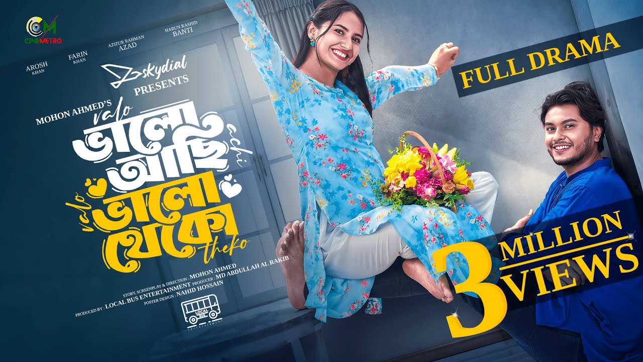 Valo Achi Valo Theko | ভালো আছি ভালো থেকো | Full Natok | Arosh Khan | Farin Khan | Bangla Natok 2024