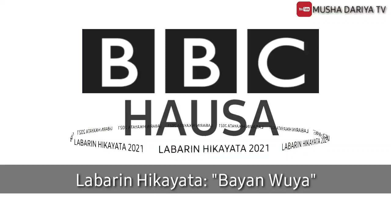 LABARIN HIKAYATA 2021 