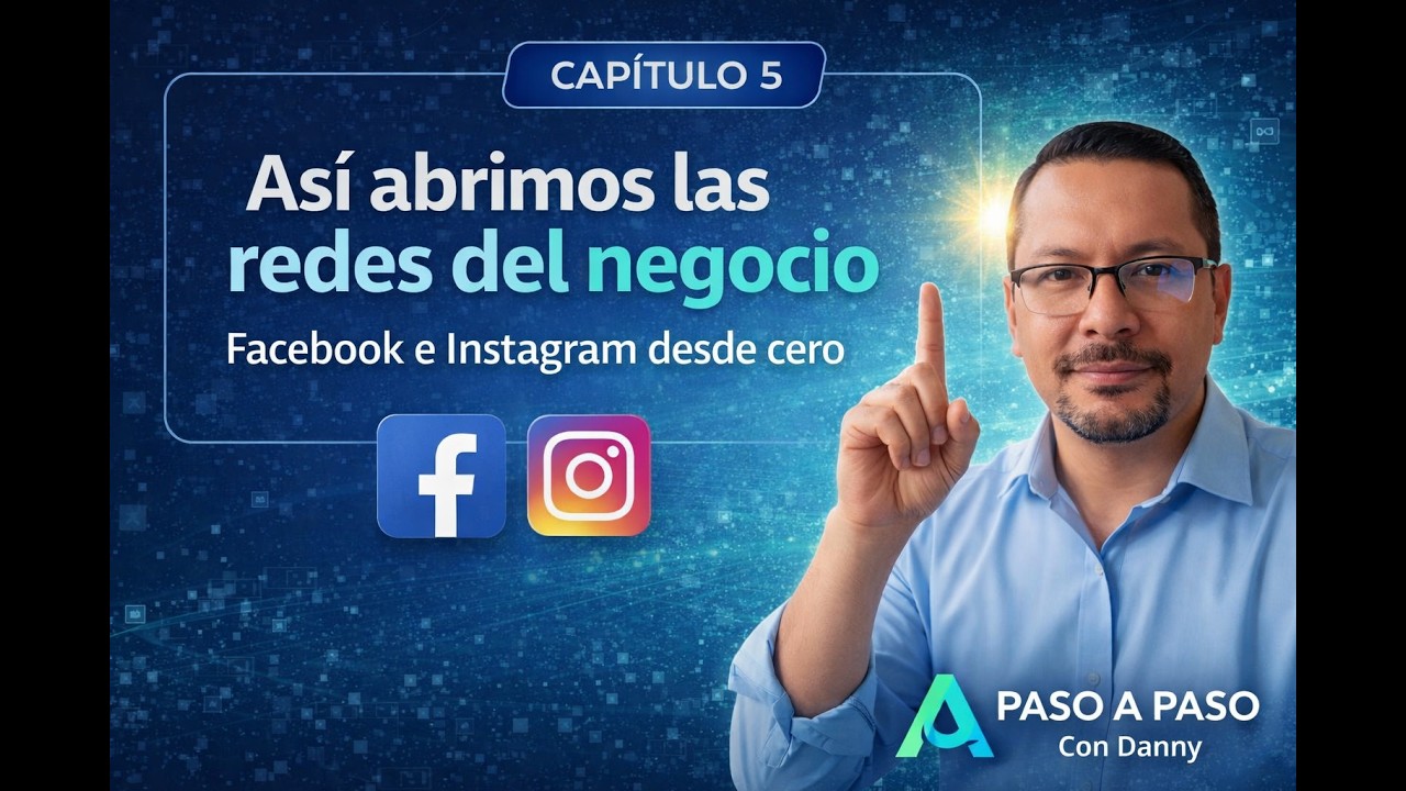 🚀 𝐂𝐚𝐩𝐢́𝐭𝐮𝐥𝐨 𝟓: 𝐀𝐬𝐢́ 𝐚𝐛𝐫𝐢𝐦𝐨𝐬 𝐥𝐚𝐬 𝐫𝐞𝐝𝐞𝐬 𝐝𝐞𝐥 𝐧𝐞𝐠𝐨𝐜𝐢𝐨 | 𝐅𝐚𝐜𝐞𝐛𝐨𝐨𝐤 𝐞 𝐈𝐧𝐬𝐭𝐚𝐠𝐫𝐚𝐦 𝐝𝐞𝐬𝐝𝐞 𝐜𝐞𝐫𝐨 (𝐏𝐚𝐬𝐨 𝐚 𝐏𝐚𝐬𝐨)
