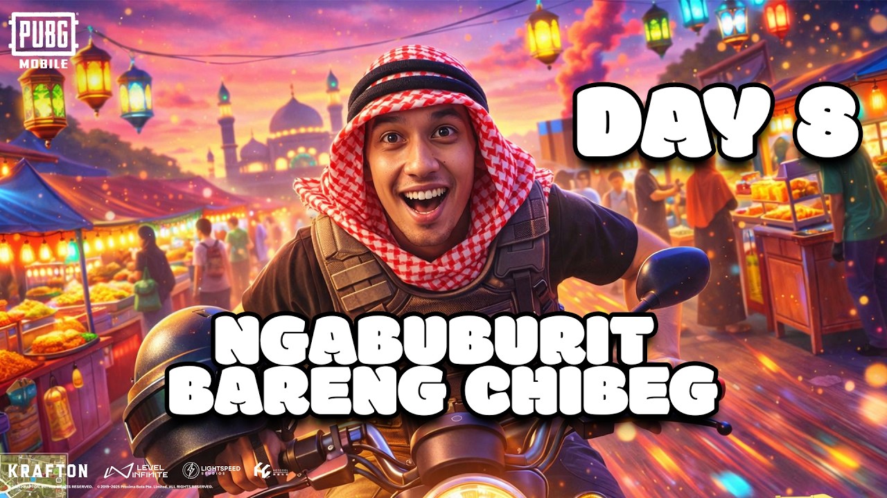 DAY 8 NGABUBURIT BARENG CHIBEG | PUBG MOBILE