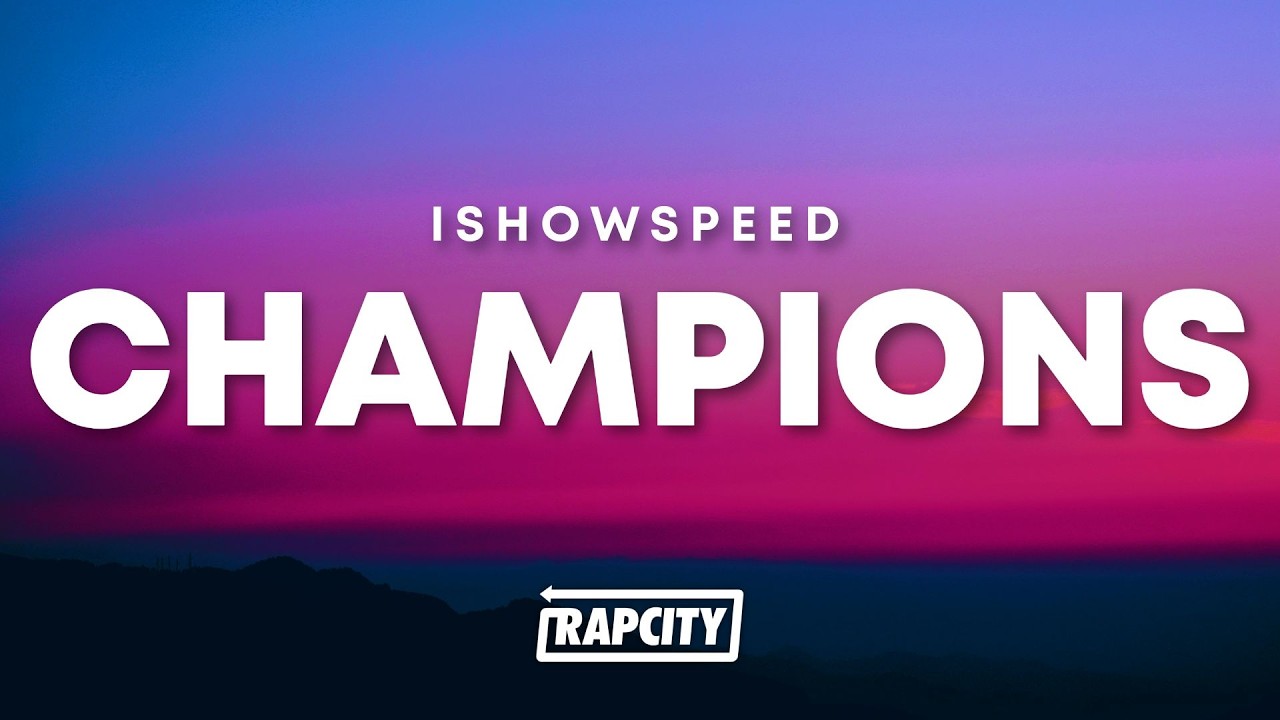 iShowSpeed - Champions (WC 26) (Lyrics)