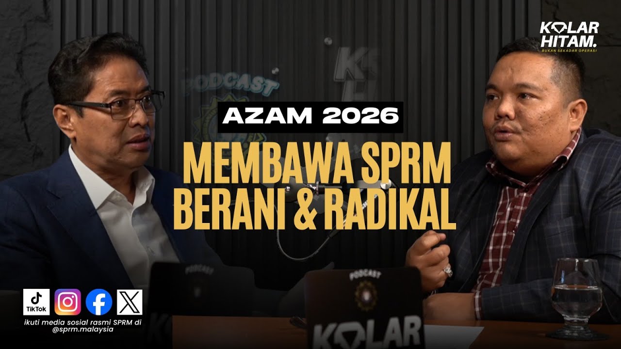 Azam 2026 Membawa SPRM Berani & Radikal