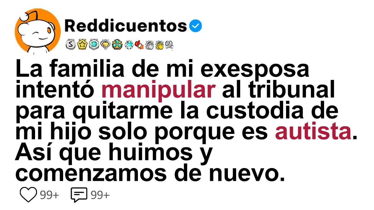 La Familia De Mi Exesposa Intentó Manipular Al Tribunal Para Quitarme La Custodia De Mi Hijo