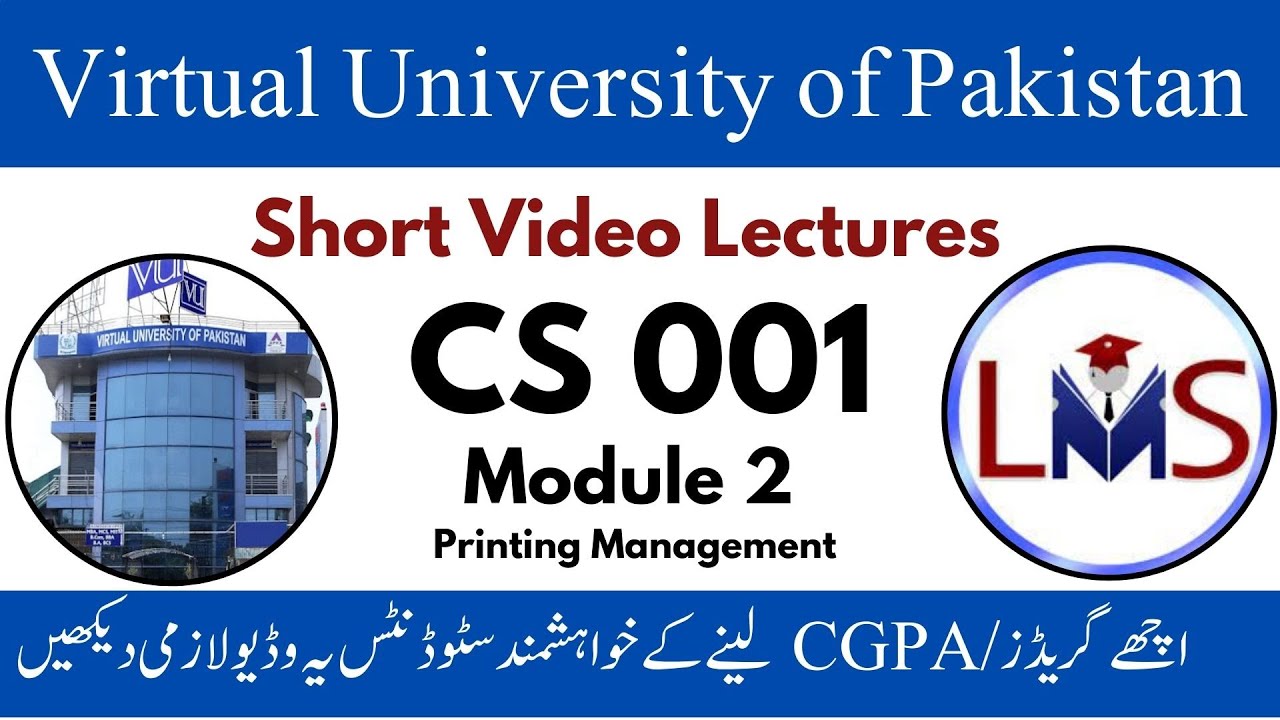 CS001 Module 2 || CS001 Lecture 4 Print Management || CS 001 Computer Proficiency License