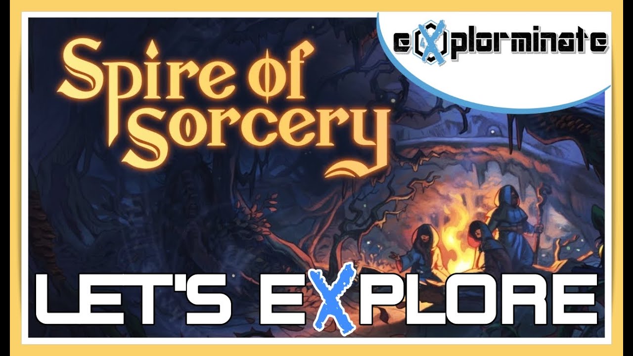 Let's eXplore Spire of Sorcery - Roleplaying with Unique Gameplay