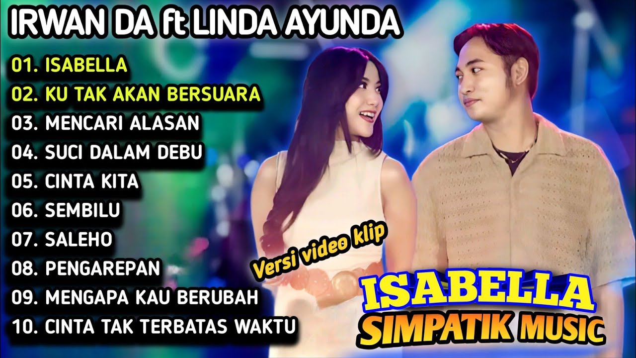 ISABELLA IRWAN DA ft LINDA AYUNDA SIMPATIK MUSIC FULL ALBUM