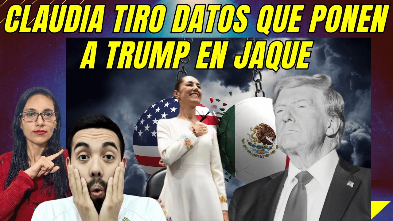 CLAUDIA DA DATOS QUE PONEN CONTRA LAS CUERDAS A TRUMP