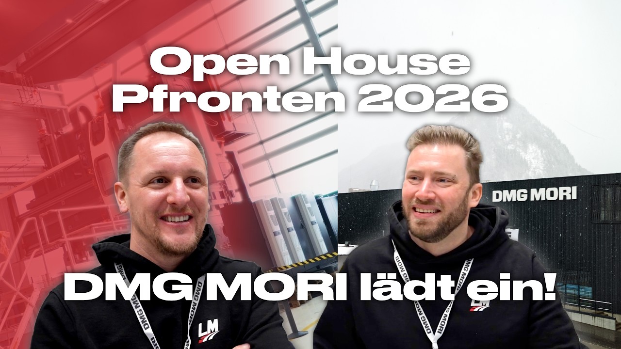 DMG MORI l&auml;dt ein! - Open House Pfronten 2026