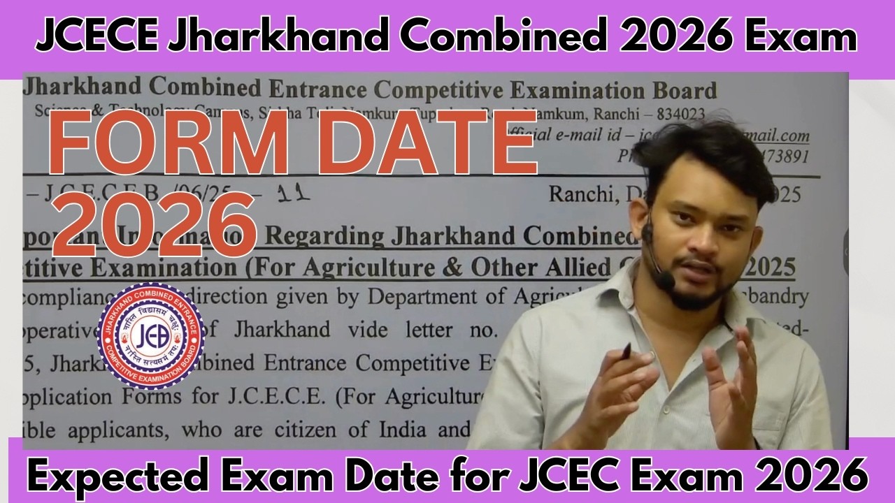 Jcece Jharkhand Combined Form Date 2026