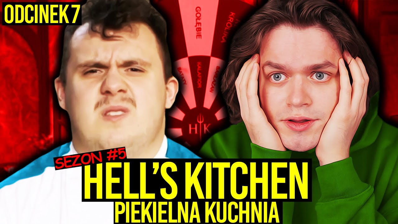 AWIĘC OGLĄDA PIĄTY SEZON HELL'S KITCHEN - 🔥 SIÓDMY ODCINEK PIEKIELNEJ KUCHNI 🔥