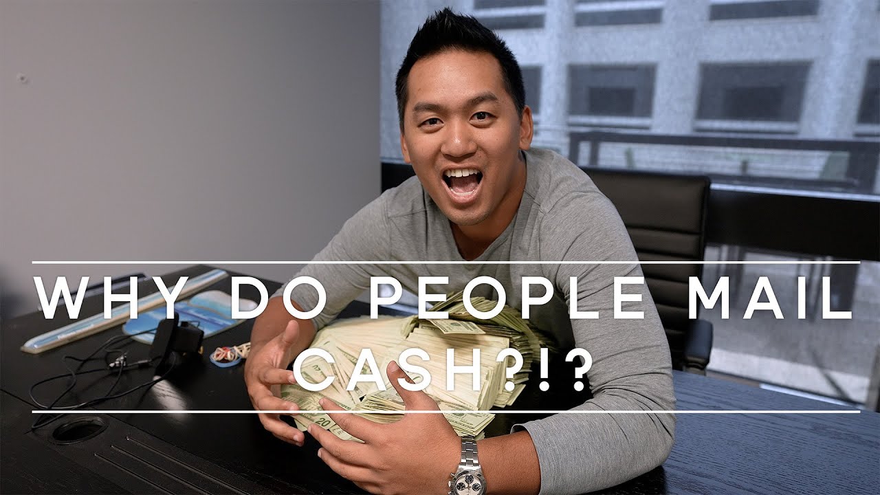 Why Do People Mail Cash?!?