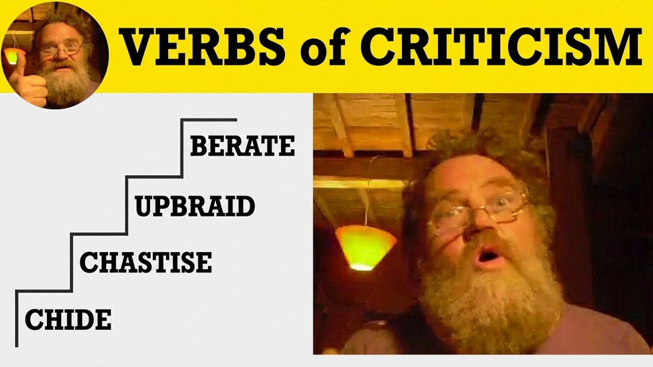 🔵 Chide or Chastise or Upbraid or Berate - Chide - Chastise - Upbraid - Berate - Meaning Examples