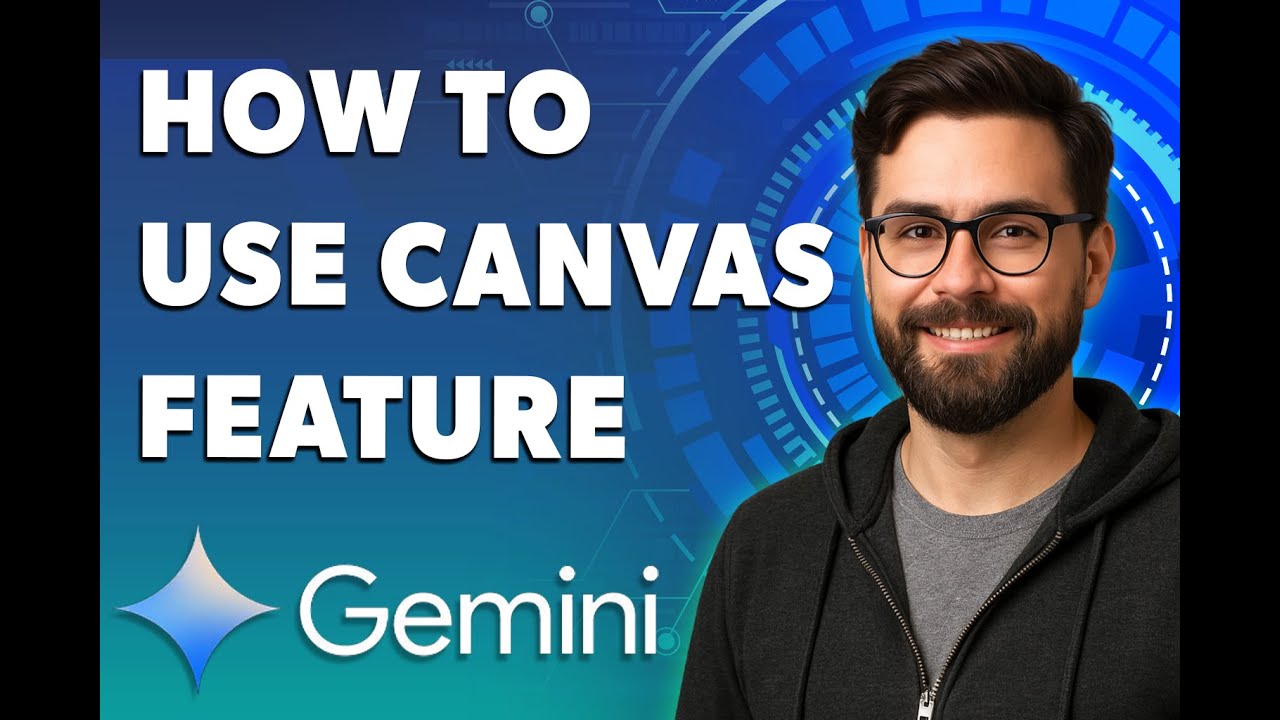 Как использовать функцию Google Gemini Canvas [Руководство 2025 г.]