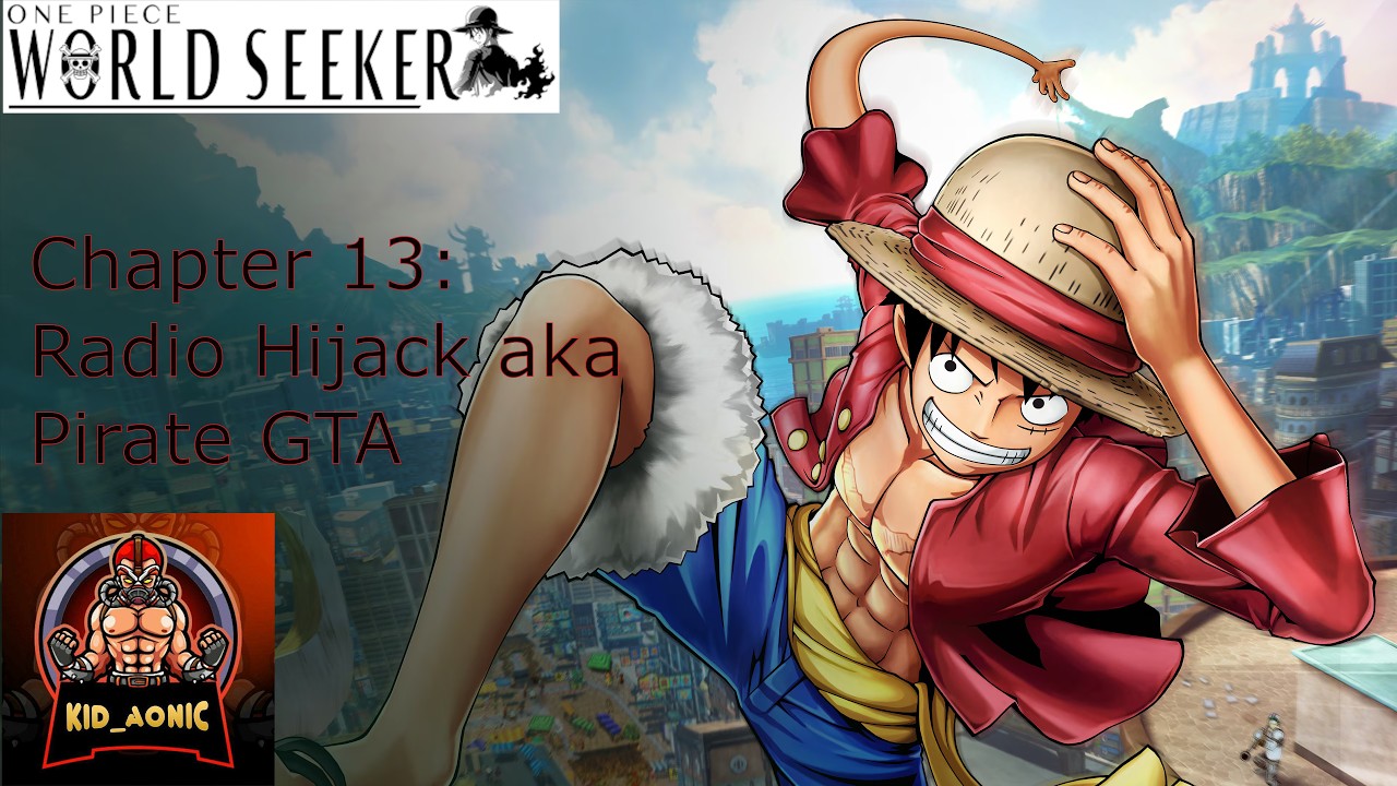 One Piece World Seeker Ch 13