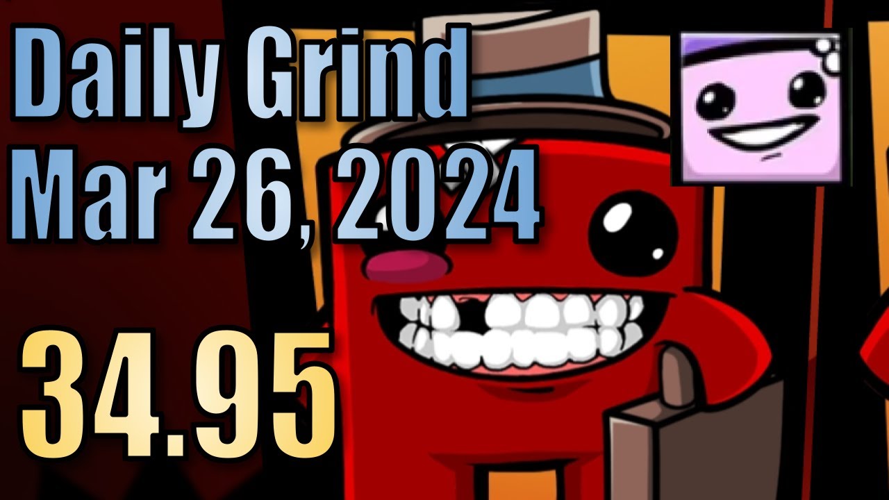 Glitch World Skips - Super Meat Boy Forever Daily Grind Mar 26, 2024 (34.95)