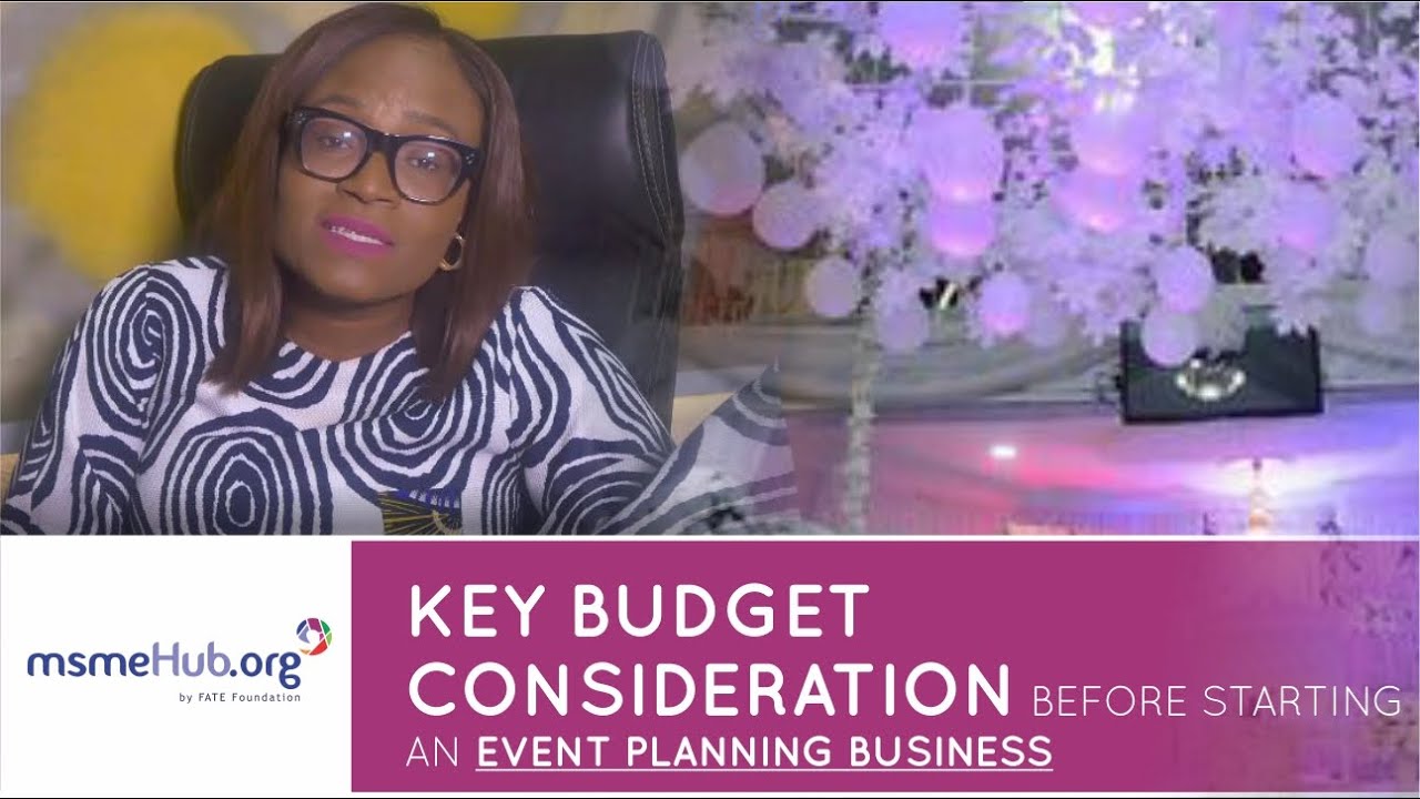 Key Budget Considerations for Starting an Event Planning Business In Nigeria (Episode 4)