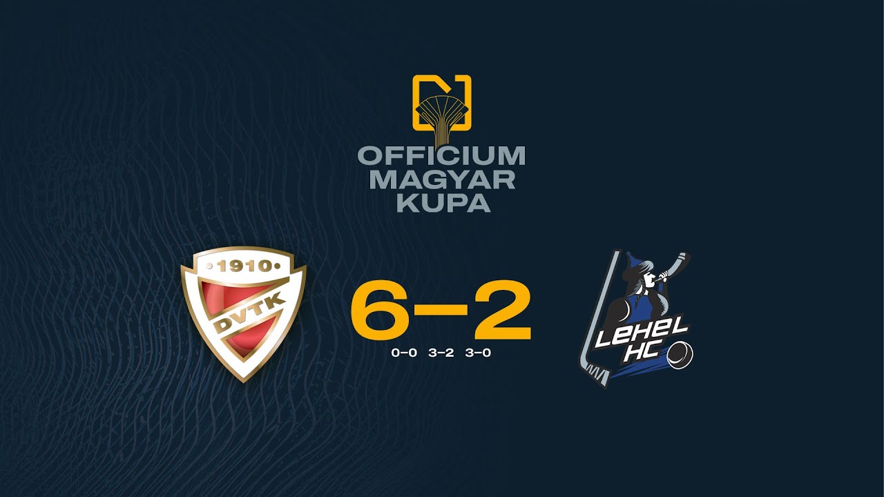 G&oacute;l&ouml;sszefoglal&oacute; - MK 15 - DVTK Jegesmedv&eacute;k - Lehel HC 6-2 20251118
