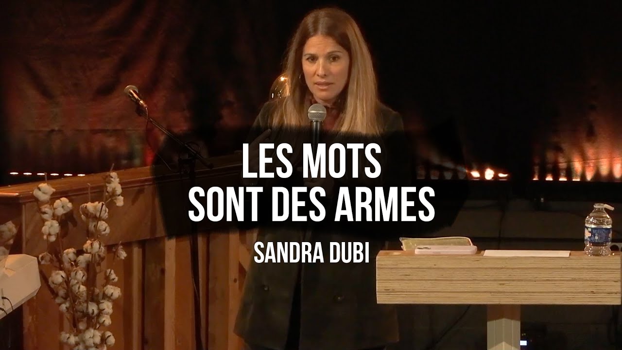 Sandra DUBI - Les mots sont des armes