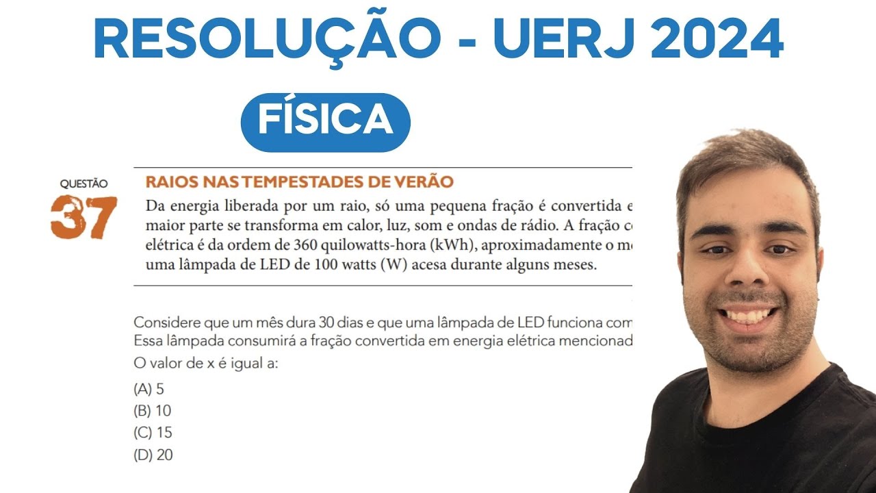 UERJ 2024 - Considere que um mês dura 30 dias e que uma lâmpada de LED funciona com a potência de 25